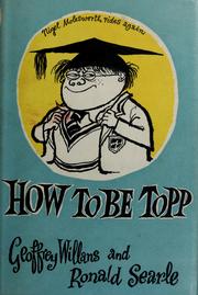 Cover of How to be Topp by Geoffrey Willans