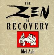 Front cover of The Zen of recovery by Mel Ash