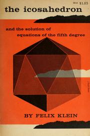 Cover of Lectures on the icosahedron and the solution of equations of the fifth degree by Felix Klein