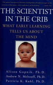 Cover of The Scientist in the Crib by Alison Gopnik