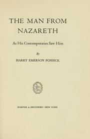 Cover of The Man from Nazareth as His contemporaries saw Him by Harry Emerson Fosdick