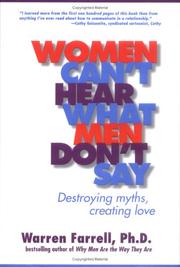 Front cover of Women Can't Hear What Men Don't Say by Warren Farrell