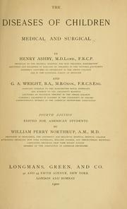 Front cover of The diseases of children by Ashby, Henry