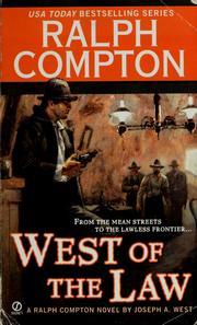 Front cover of Ralph Compton West of the Law by Joseph A. West