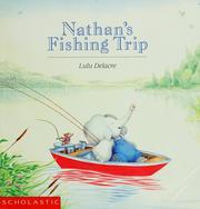 Cover of Nathan's fishing trip by Lulu Delacre