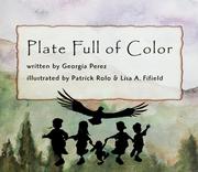 Front cover of Plate full of color by Georgia Perez