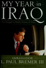 Front cover of My year in Iraq by L. Paul Bremer