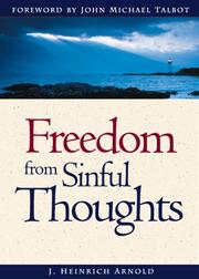 Front cover of Freedom from Sinful Thoughts by J. Heinrich Arnold