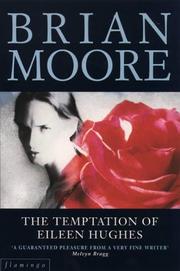 Front cover of The Temptation of Eileen Hughes by Brian Moore