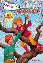 Front cover of April Adventure (Calendar Mysteries #4) by Ron Roy