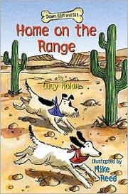 Cover of Home on the range by Lucy A. Nolan