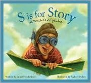 Cover of S is for story by Esther Hershenhorn