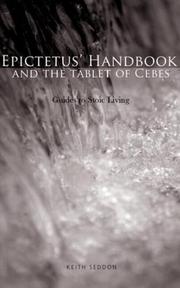 Front cover of Epictetus' Handbook and the Tablet of Cebes by Keith Seddon
