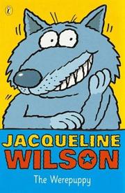 Front cover of The Werepuppy by Jacqueline Wilson