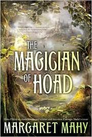 Front cover of The Magician of Hoad by Margaret Mahy