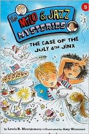 Cover of The case of the July 4th jinx by Lewis B. Montgomery