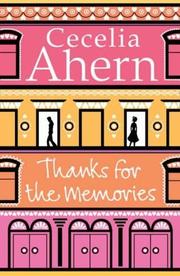 Cover of Thanks for the Memories by Cecelia Ahern