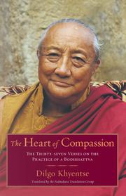 Front cover of The heart of compassion by Dilgo Khyentse