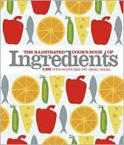 Front cover of The Illustrated Cook's Book of Ingredients by DK Publishing