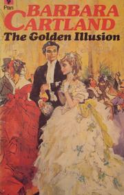 Front cover of The Golden Illusion by Barbara Cartland