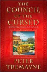 Front cover of The Council of the Cursed by Peter Berresford Ellis