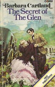 Front cover of The Secret of the Glen by Barbara Cartland