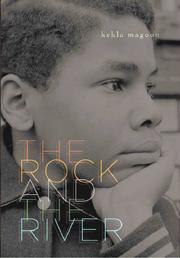 Front cover of The rock and the river by Kekla Magoon