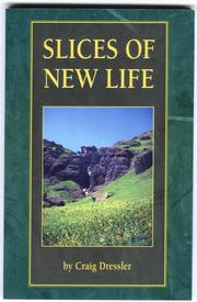 Cover of Slices of New Life by Craig W. Dressler