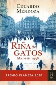 Cover of Riña de gatos by Eduardo Mendoza