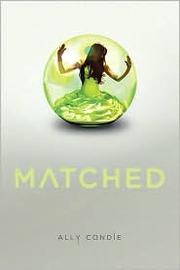 Cover of Matched (Matched Trilogy, Book 1) by Ally Condie
