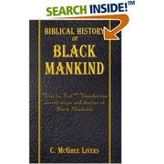 Front cover of Biblical history of Black mankind by C. McGhee Livers