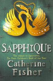 Front cover of Sapphique (Incarceron #2) by Catherine Fisher