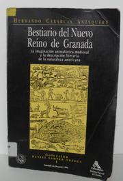 Front cover of Bestiario del Nuevo Reino de Granada by Hernando Cabarcas Antequera