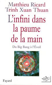 Front cover of L' infini dans la paume de la main by Matthieu Ricard