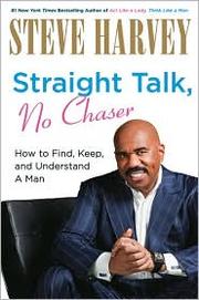 Cover of Straight Talk, No Chaser by Steve Harvey