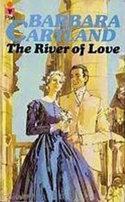 Front cover of The river of love by Barbara Cartland