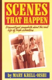 Front cover of Scenes That Happen by Mary Krell-Oishi