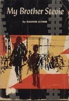 Front cover of My brother Stevie by Eleanor Lowenton Clymer