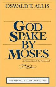 Cover of God Spake By Moses by Oswald T. Allis