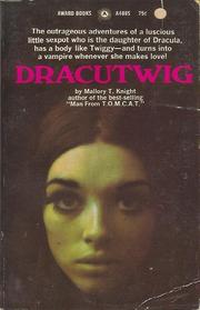 Cover of Dracutwig by Mallory T. Knight