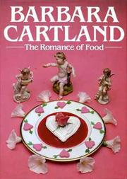 Front cover of The Romance of Food by Barbara Cartland