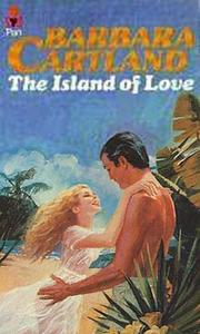 Front cover of The Island of Love by Barbara Cartland