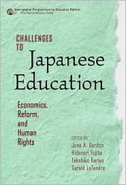 Cover of Challenges to Japanese education by June A. Gordon