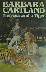 Front cover of Theresa and a Tiger by Barbara Cartland