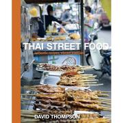 Front cover of Thai street food by Thompson, David