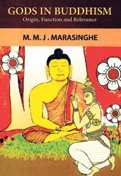Cover of Gods in Buddhism by M. M. J. Marasinghe