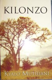 Cover of Kilonzo by Kyalo Muthiani