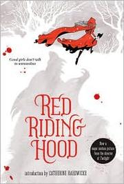 Front cover of Red Riding Hood by Sarah Blakley-Cartwright