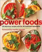 Front cover of Power Foods by Editors of Whole Living Magazine