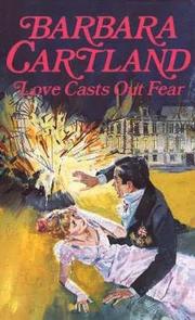 Front cover of Love Casts Out Fear by Barbara Cartland
